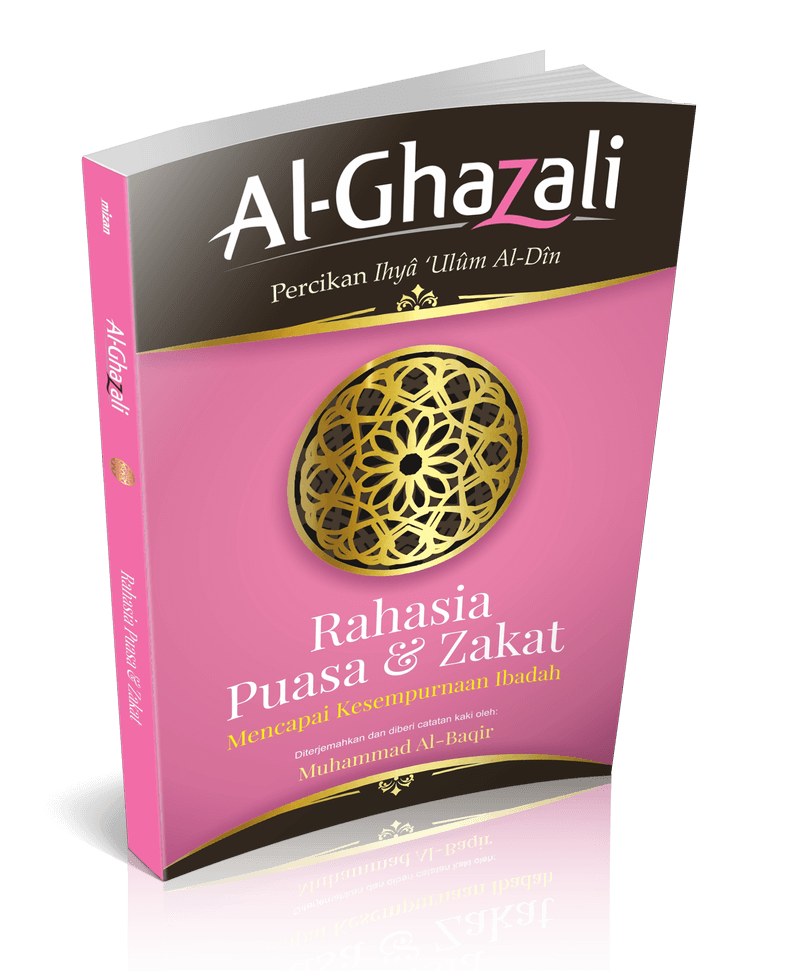 Manfaat Puasa di buku Al-Ghazali Rahasia Puasa dan Zakat