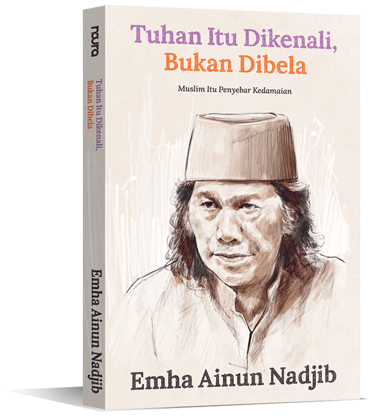 cover buku Tuhan itu dikenali bukan dibela karya Emha Ainun Nadjib