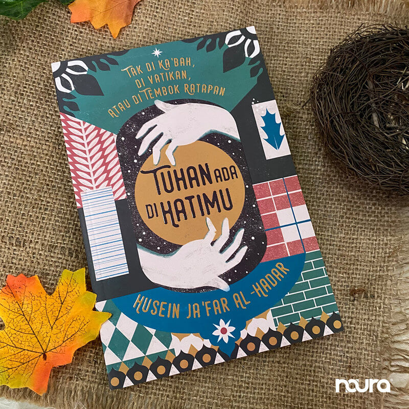 Cover buku Tuhan Ada di Hatimu refleksi spiritual Islam