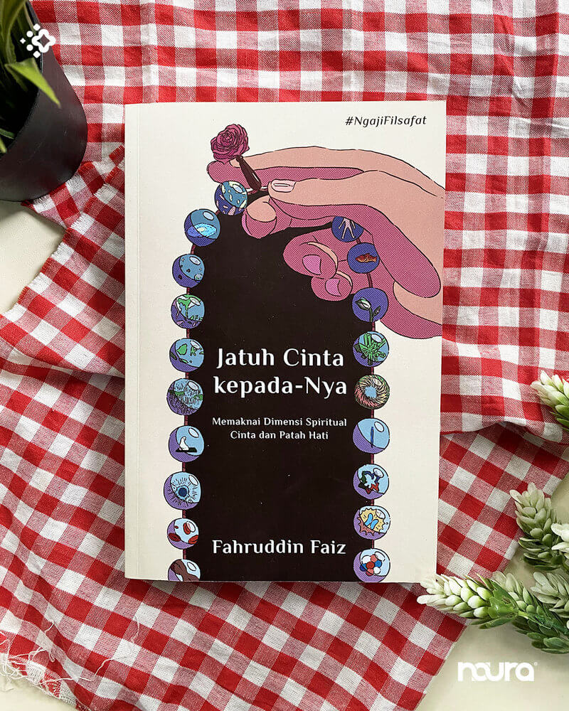 refleksi patah hati dalam buku Jatuh Cinta kepada-Nya