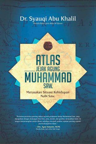 Atlas Jejak Agung Muhammad SAW