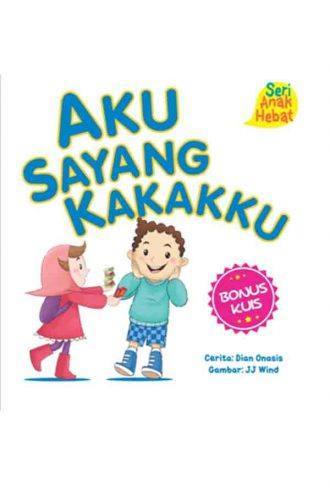 Penulis Dian Onasis buku Seri Anak Hebat: Aku Sayang Kakakku
