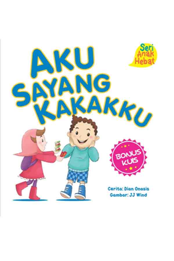 Penulis Dian Onasis buku Seri Anak Hebat: Aku Sayang Kakakku