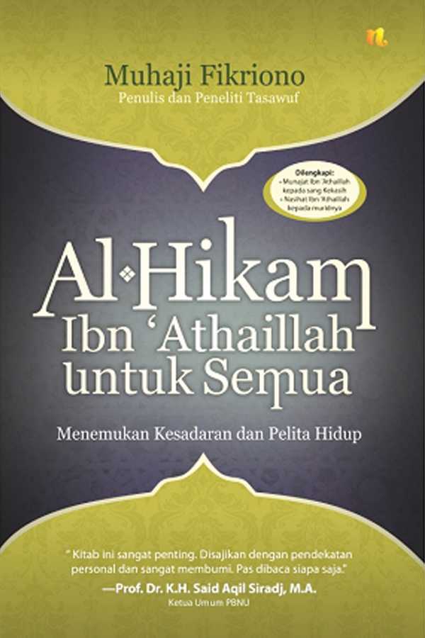 Al-Hikam Ibn ’Athaillah untuk Semua
