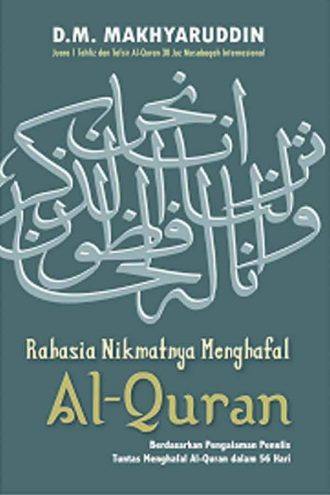Rahasia Nikmatnya Menghafal Al-Quran - New