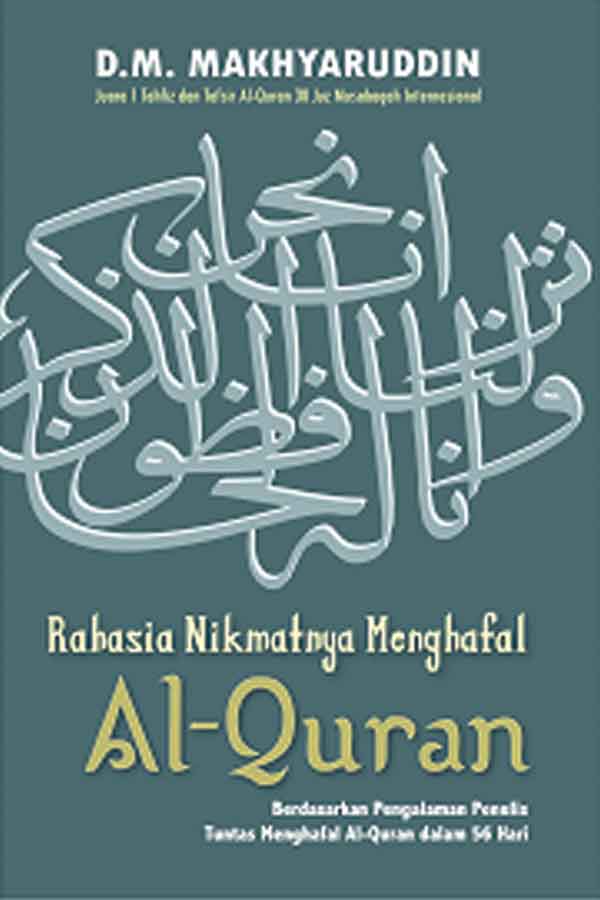 Rahasia Nikmatnya Menghafal Al-Quran - New