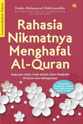 Rahasia Nikmatnya Menghafal Al-Quran