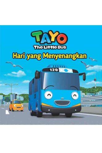 CERITA TAYO : Hari yang Menyenangkan