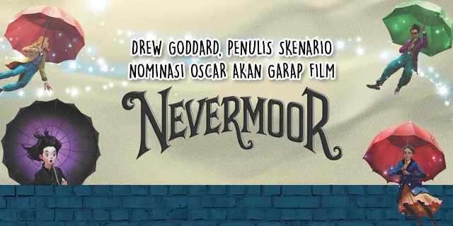 Nevermoor-penulis-skenario-nominasi-osc