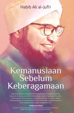 KEMANUSIAAN SEBELUM KEBERAGAMAAN (HUMANITY BEFORE RELIGIOSITY)