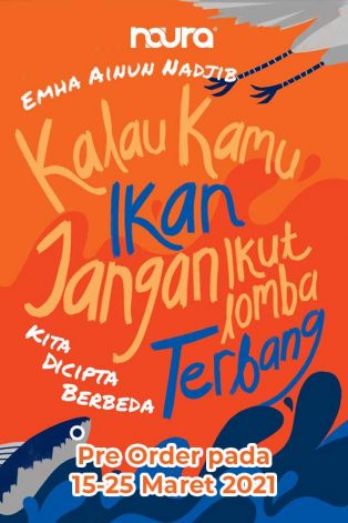 KALAU KAMU IKAN JANGAN IKUT LOMBA TERBANG