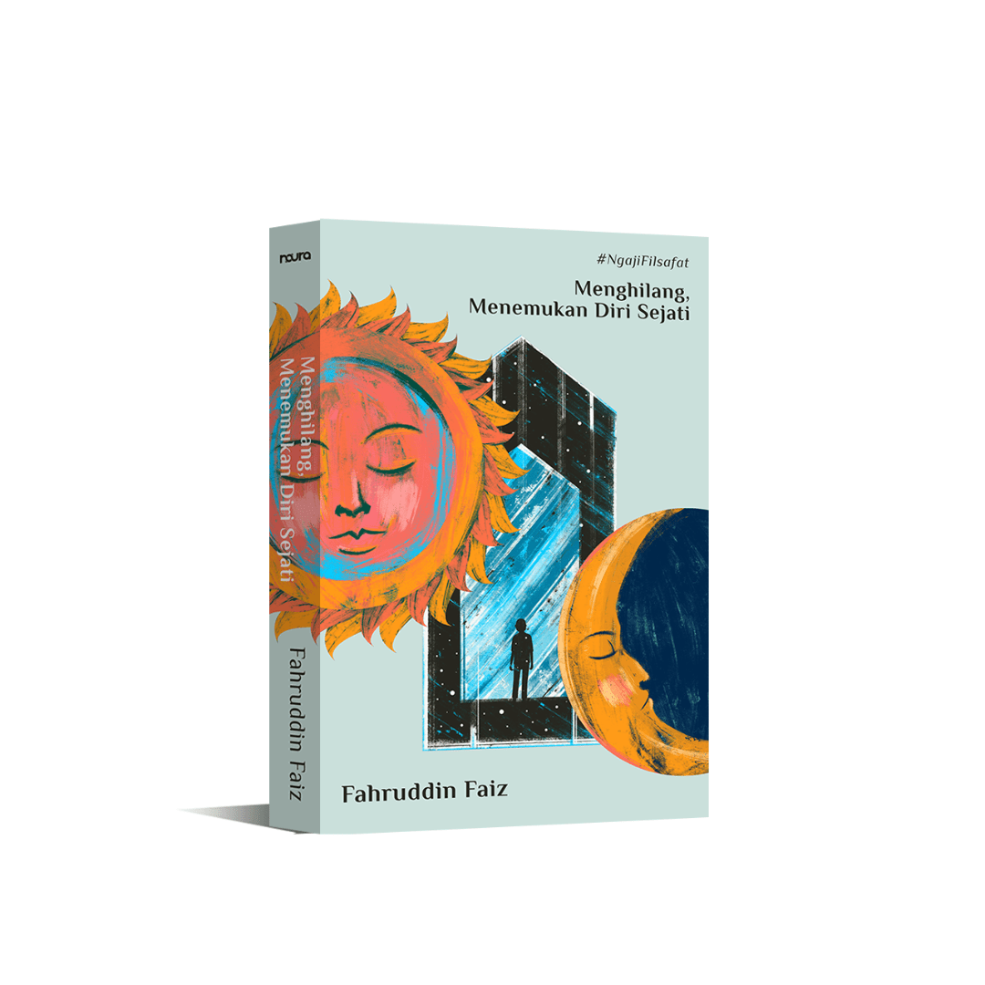 MENGHILANG, MENEMUKAN DIRI SEJATI