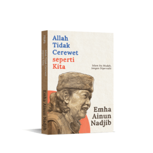 Allah Tidak Cerewet seperti Kita (Republish)  Islam Itu Mudah, Jangan Dipersulit