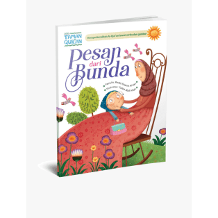 Seri Taman Qur'an: Pesan dari Bunda
