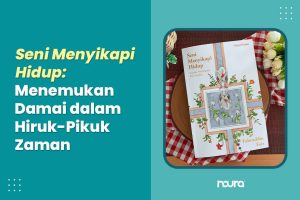 Seni menyikapi hidup karya Fahruddin Faiz tentang ketenangan batin