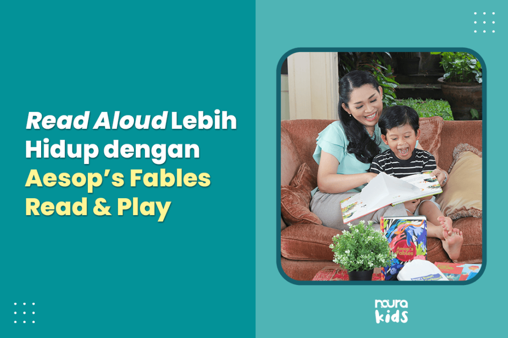 Read aloud untuk anak bersama Aesop’s Fables Read & Play