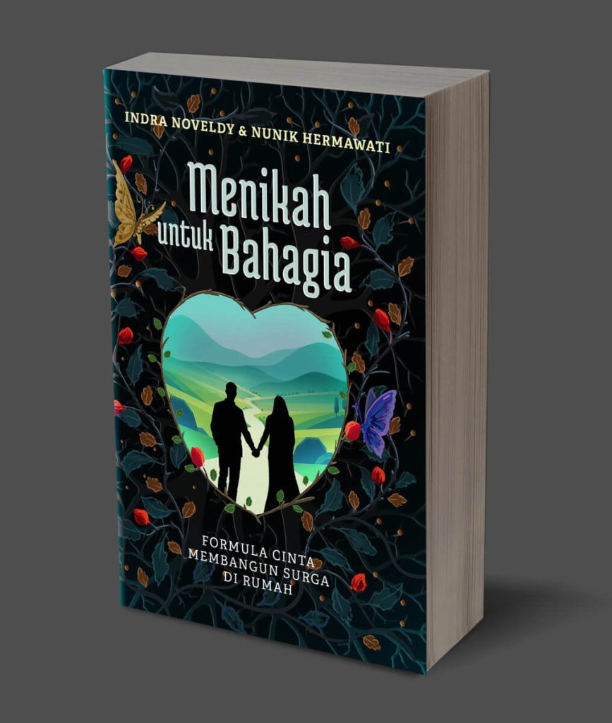 Cover Menikah Untuk Bahagia Gold Edition (republish) karya Indra Noveldy & Nunik Hermawati