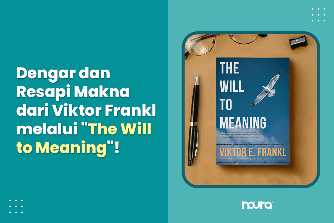 poster buku the will to meaning viktor frankl psikologi makna