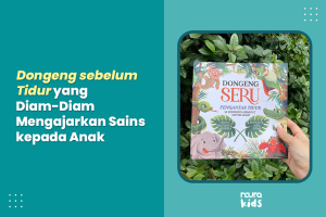 dongeng sebelum tidur anak edukatif tentang hewan dan sains