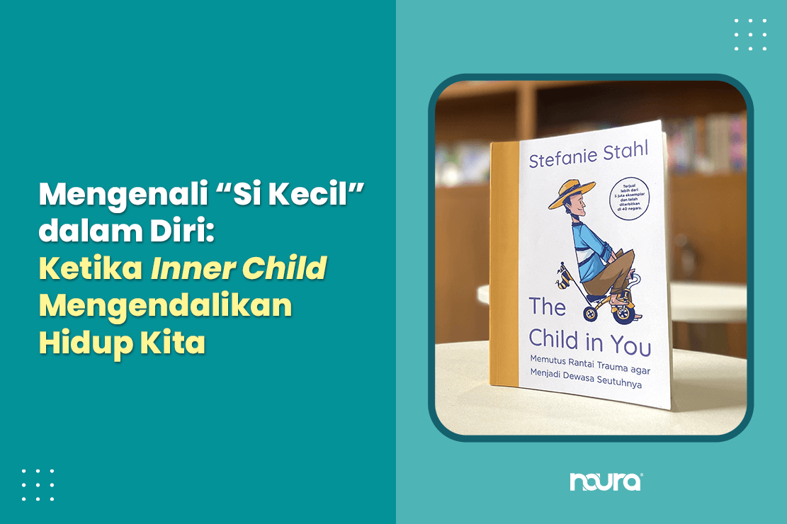 Buku The Child in You karya Stefanie Stahl tentang inner child