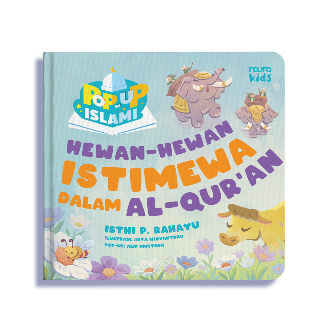 Pop-Up Islami Hewan-Hewan Istimewa dalam Al-Qur’an
