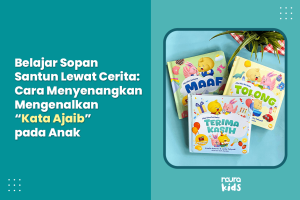 anak belajar kata ajaib anak tolong maaf terima kasih bersama orang tua