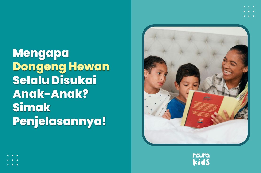 Mengapa Dongeng Hewan Selalu Disukai Anak-Anak? Simak Penjelasannya!