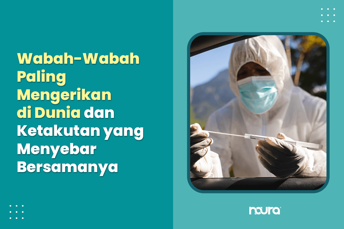 Wabah-Wabah Paling Mengerikan di Dunia dan Ketakutan yang Menyebar Bersamanya
