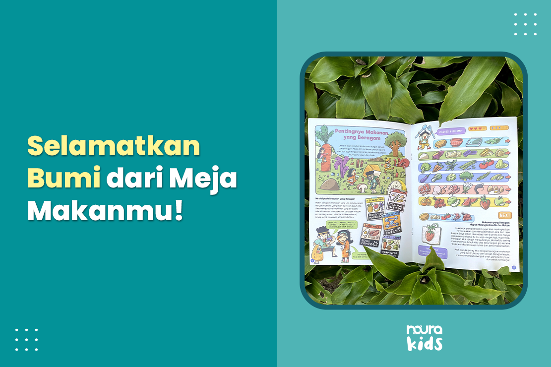 Selamatkan Bumi dari Meja Makanmu!