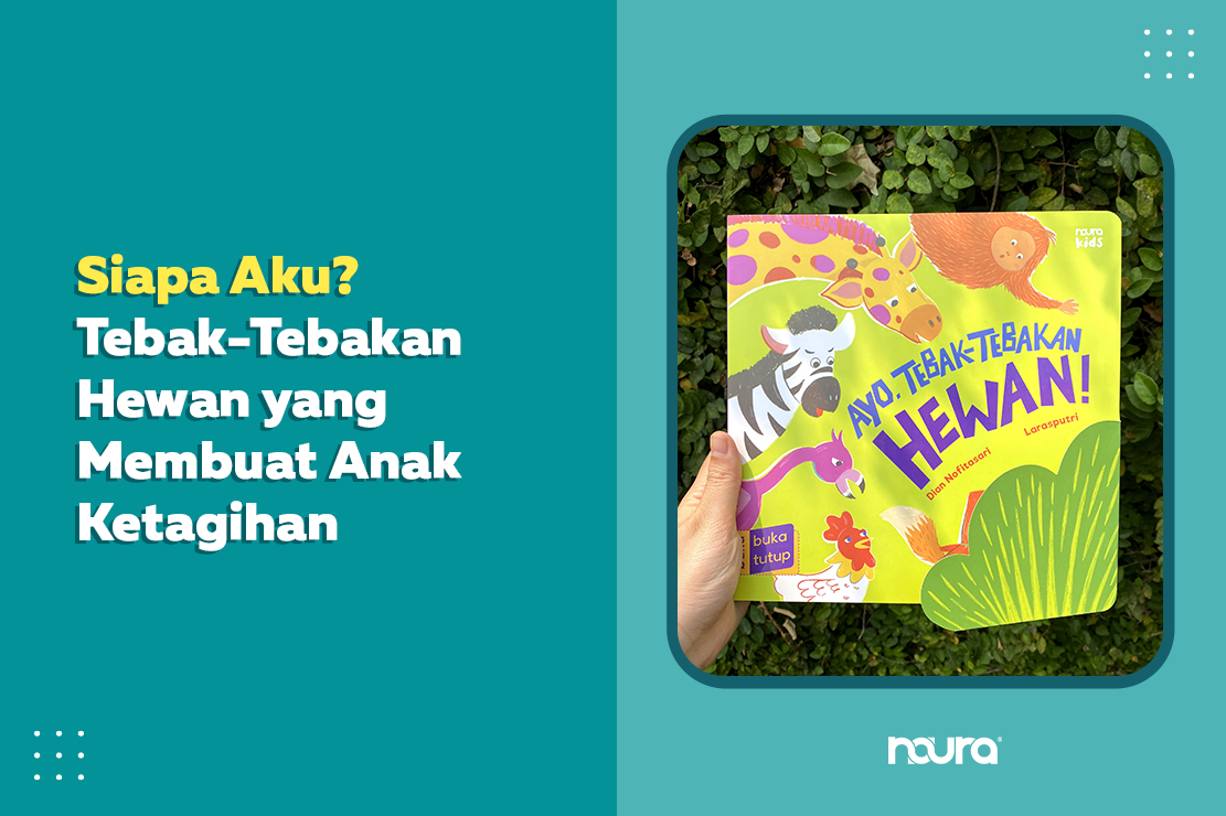 Siapa Aku? Tebak-tebakan Hewan yang Membuat Anak Ketagihan  