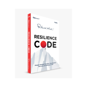 Resilience Code: Mengapa Sebagian Pemimpin Tetap Bertahan Saat yang Lain Kehilangan Arah