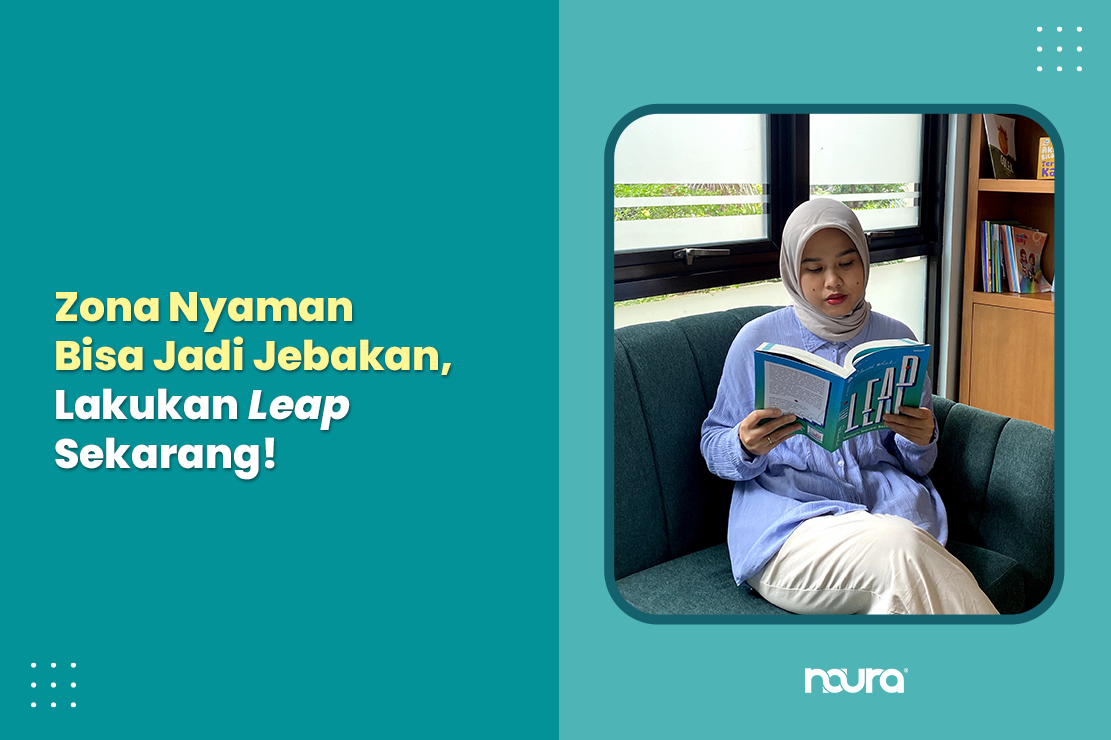 Zona Nyaman Bisa Jadi Jebakan, Lakukan Leap Sekarang!